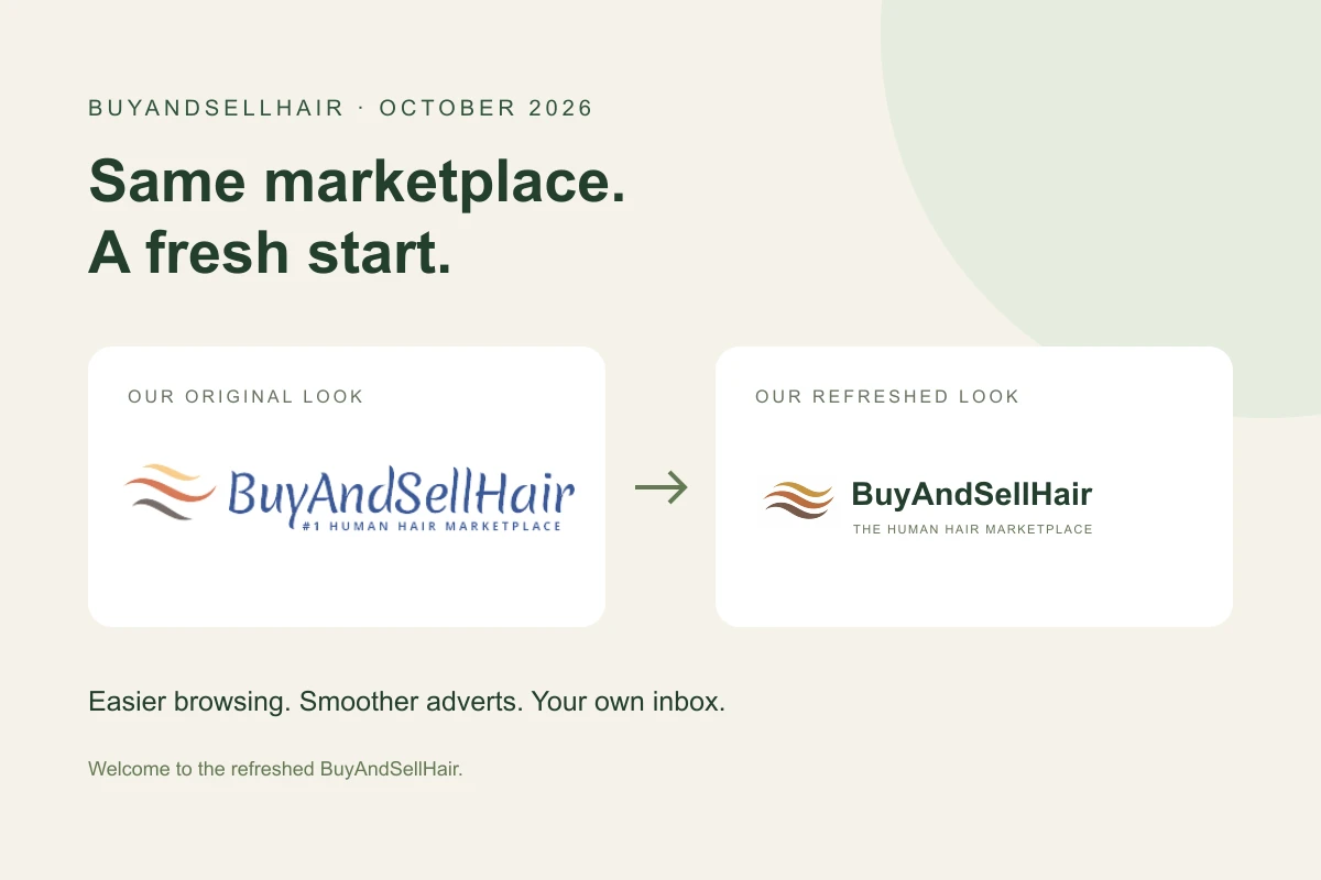The original BuyAndSellHair logo beside the refreshed logo, introducing easier browsing, smoother adverts and a private inbox.